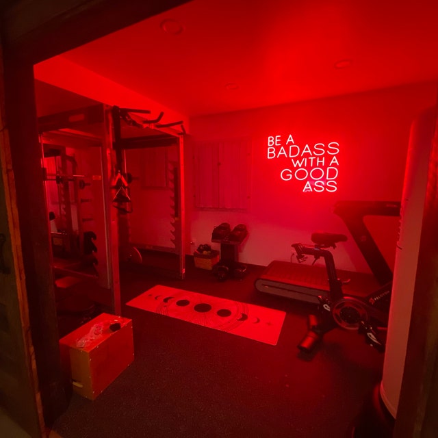 Be A BADASS With A GOOD ASS Neon Sign Light
