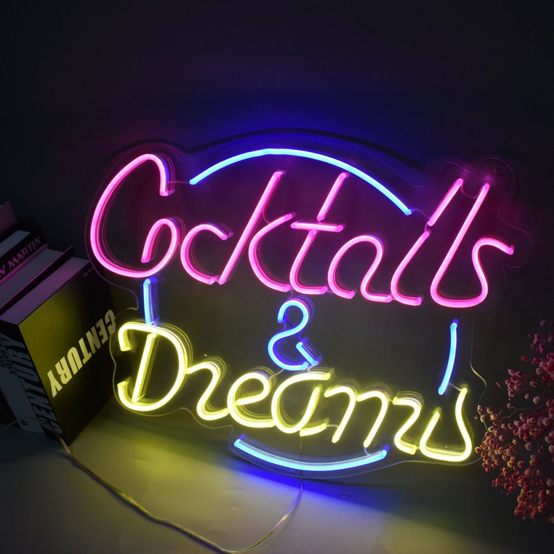 Cocktails & Dreams - LED Neon Sign