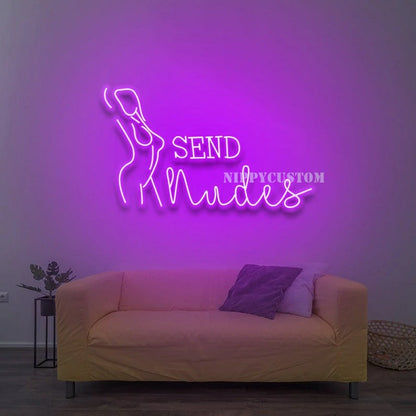 Send Nudes Neon Sign