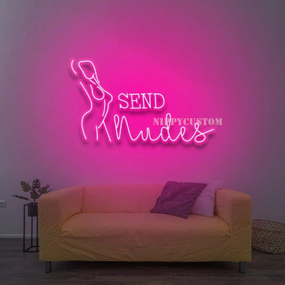 Send Nudes Neon Sign